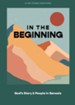 In the Beginning, Teen Devotional