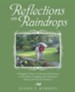 Reflections on Raindrops: A Daughter's Diary of a Decade of Dedication to Two Parents Struggling with Alzheimer's Disease and Vascular Dementia