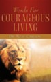 Words for Courageous Living
