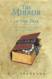 The Mirror in the Box: A Children's Story and a Parable