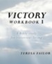 Victory Workbook I: A Bible Study for Victorious Living