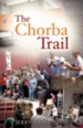 The Chorba Trail