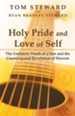 Holy Pride and Love of Self: The Untimely Death of a Son and the Unanticipated Revelation of Heaven