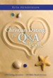 Christian Dating: The Q & A Book: 250 Dating Questions 250 Bible-Based Answers