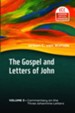 The Gospel and Letters of John, Vol. 3: The Three Johannine Letters