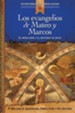 Los Evangelios de Mateo y Marcos, The Gospels of Matthew and Mark