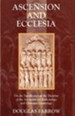 Ascension and Ecclesia: On the Significance of the Doctrine of the Ascension for Ecclesiology and Christian Cosmology