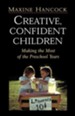 Creative, Confident Children