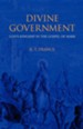 Divine Government: God's Kingship in the Gospel of Mark