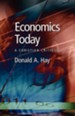 Economics Today: A Christian Critique