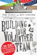 Building Your Volunteer Team: A Targeted Boot Camp for Your Youth Ministry