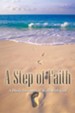 A Step of Faith: A Daily Devotional Walk with God