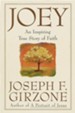 Joey: An Inspiring True Story of Faith