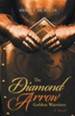 The Diamond Arrow: Golden Warriors