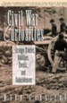 Civil War Curiosities: Strange Stories, Oddities, Events, and Coincidences