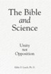 The Bible and Science: Unity Not Opposition