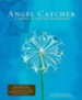 Angel Catcher: A Journal of Loss and Remembrance Revised, Update Edition