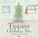 Tippany the Christmas Tree: Nurturing a Child's Faith