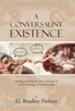 A Conversaunt Existence: An Argument for the Determination of God's Ontology-His Being Real