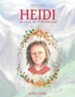 Heidi as Told by Grandmama: Johanna Spyri's