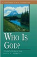 Who Is God?  Fisherman Bible Study Guides