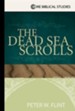 The Dead Sea Scrolls: An Essential Guide