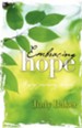 Embracing Hope - A Grief Processing Journal