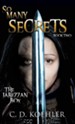 So Many Secrets: The Jabezzan Box Book Two