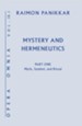 Mystery and Hermeneutics: Myth, Symbol, and Ritual