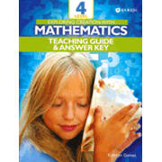 Exploring Creation with Mathematics, Level 4 Teaching Guide & Answer Key