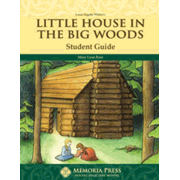 Little House in the Big Woods Literature Student Study Guide