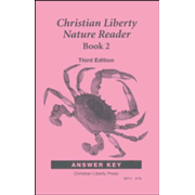 Christian Liberty Nature Reader: Book 2 Answer Key