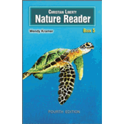 Christian Liberty Press Nature Reader Book 5 (4th Edition)