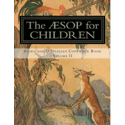 The Aesop for Children: Story and D