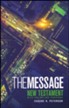The Message: New Testament, Psalms, and Proverbs--Personal-Size Edition