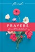 Flourish: Prayers for a Well-Tended Heart - eBook