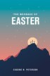 The Message of Easter - eBook