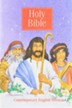The Holy Bible: CEV Your Young Christian's First Bible, Hardcover