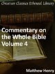 Commentary on the Whole Bible Volume IV (Isaiah to Malachi) - eBook