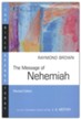 The Message of Nehemiah / Revised edition