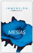 Inmersión: La Biblia de Lectura, Mesías  (Immerse: The Reading Bible Series, Messiah, Spanish)