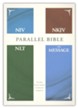 NIV, NKJV, NLT, The Message, (Contemporary Comparative) Parallel Bible--hardcover