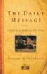 The Daily Message: Through the Bible in One Year - eBook