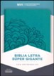 Biblia NVI Letra Super Gigante, Piel Simil Aqua  (NVI Super Giant-Print Bible, Imit. Leather, Aqua)