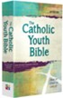 The Catholic Youth Bible, 4th edition, NRSV New Revised Standard Version