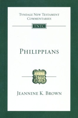 Philippians: Tyndale New Testament Commentary [TNTC]   -     By: Jeannine K. Brown
