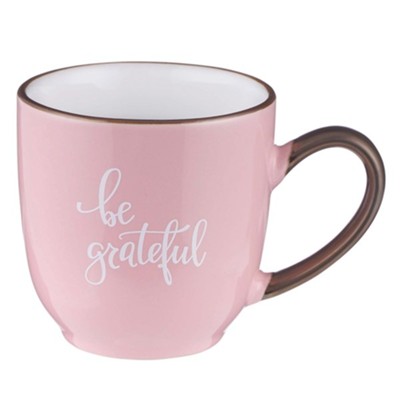 Be Grateful Mug, Pink  - 
