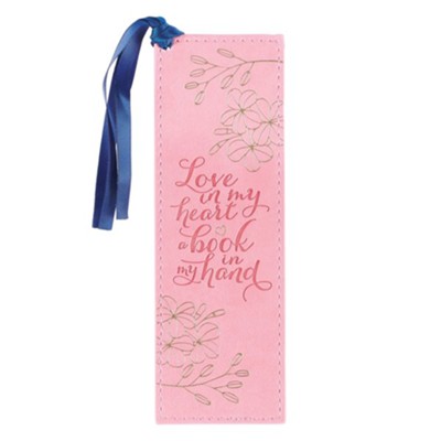Love in My Heart, Book in My Hand LuxLeather Bookmark, Pink  - 