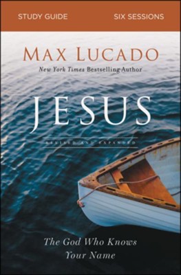 Jesus Study Guide  -     By: Max Lucado
