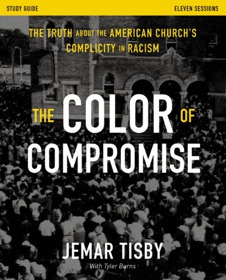 jemar tisby the color of compromise